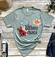 Whore-Chata high heat
