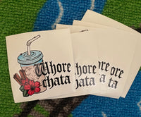 Who*e-Chata 1 sticker 2.5 inches